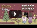 FRIDAY FILTH SESSIONS EP #4